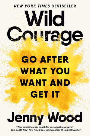 Wild Courage Hardcover by Jenny Wood