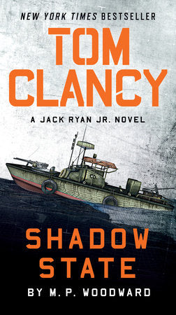 Tom Clancy Shadow State Paperback by M. P. Woodward