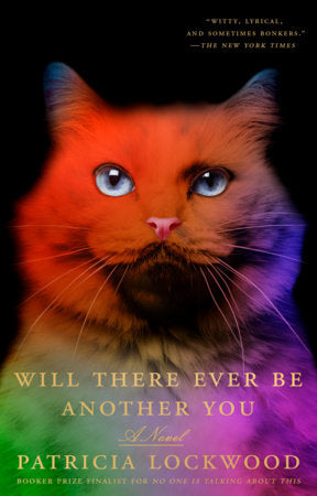 Will There Ever Be Another You Paperback by Patricia Lockwood