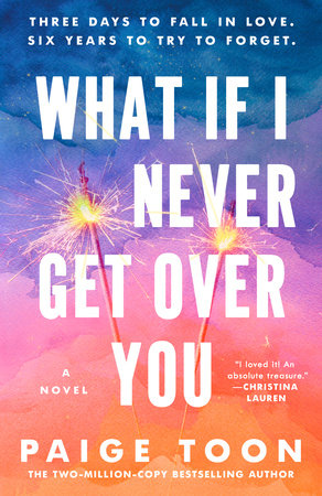 What If I Never Get Over You Paperback by Paige Toon