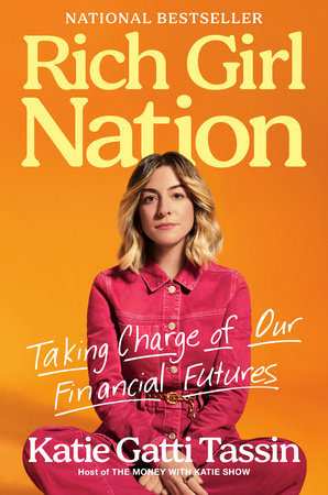 Rich Girl Nation Hardcover by Katie Gatti Tassin