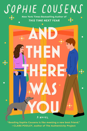 And Then There Was You Paperback by Sophie Cousens