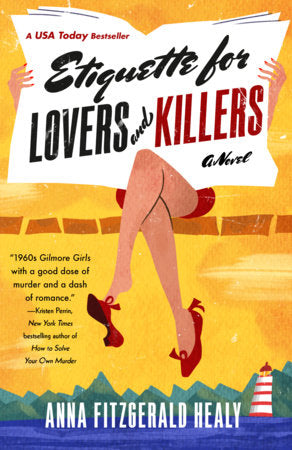 Etiquette for Lovers and Killers Paperback by Anna Fitzgerald Healy