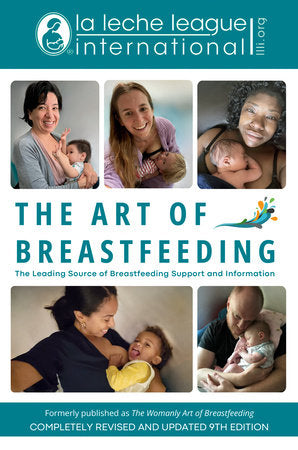 The Art of Breastfeeding TR by La Leche League International; llli.org