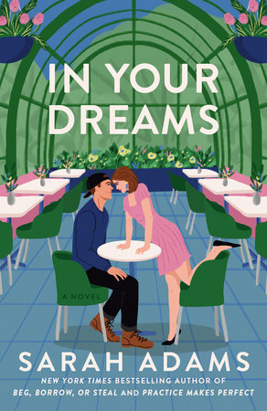 In Your Dreams Paperback by Sarah Adams