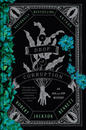 A Drop of Corruption Paperback by Robert Jackson Bennett