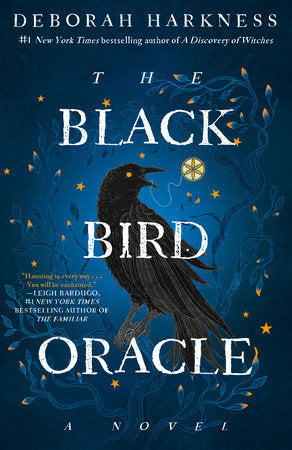 The Black Bird Oracle Paperback by Deborah Harkness