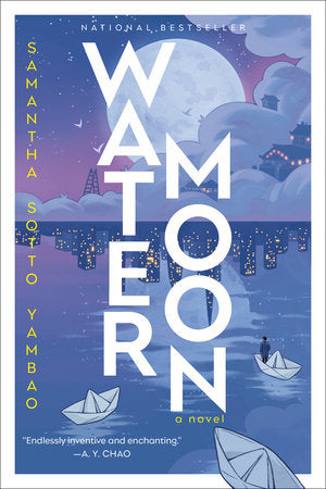 Water Moon Paperback by Samantha Sotto Yambao
