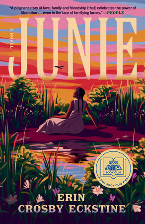 Junie: A GMA Book Club Pick TR by Erin Crosby Eckstine
