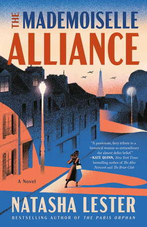 The Mademoiselle Alliance Paperback by Natasha Lester