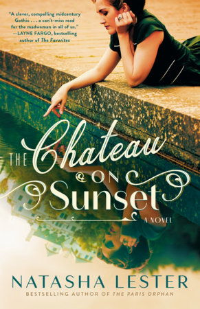 The Chateau on Sunset Paperback by Natasha Lester