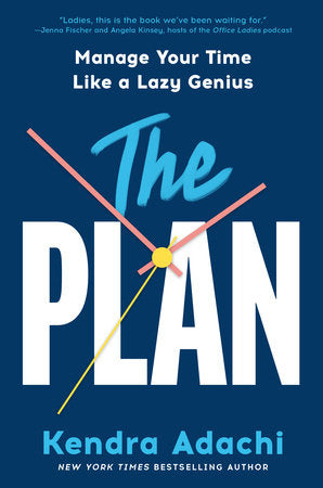 The PLAN Hardcover by Kendra Adachi