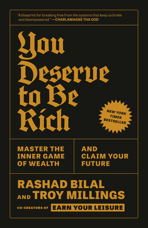 You Deserve to Be Rich Paperback by Rashad Bilal and Troy Millings