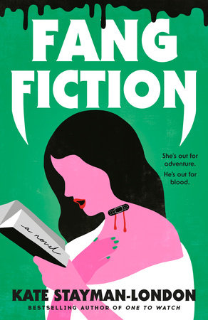 Fang Fiction Paperback by Kate Stayman-London