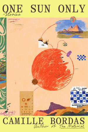 One Sun Only Hardcover by Camille Bordas