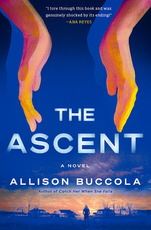 The Ascent Hardcover by Allison Buccola