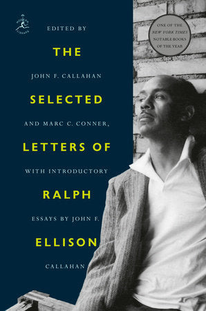 The Selected Letters of Ralph Ellison Paperback by Ralph Ellison