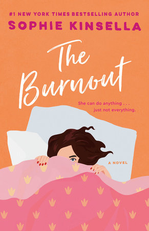 The Burnout Paperback by Sophie Kinsella