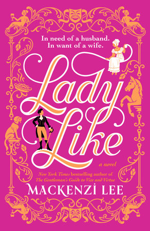 Lady Like Paperback by Mackenzi Lee