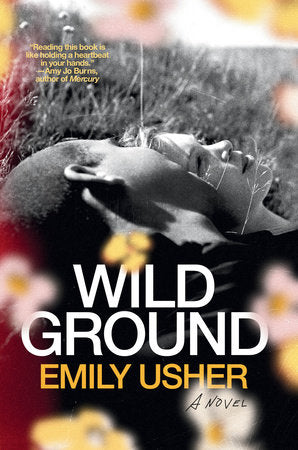 Wild Ground Hardcover by Emily Usher