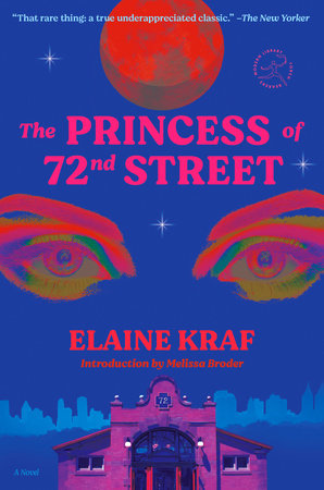 The Princess of 72nd Street Paperback by Elaine Kraf