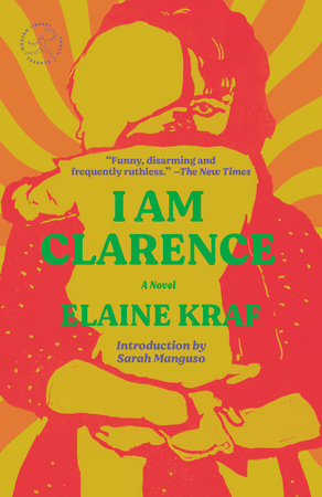 I Am Clarence Paperback by Elaine Kraf