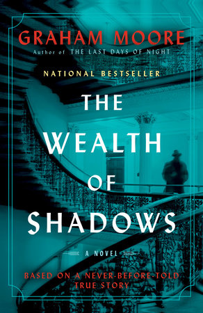 The Wealth of Shadows Paperback by Graham Moore