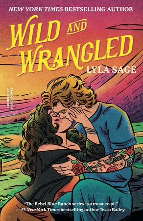 Wild and Wrangled Paperback by Lyla Sage