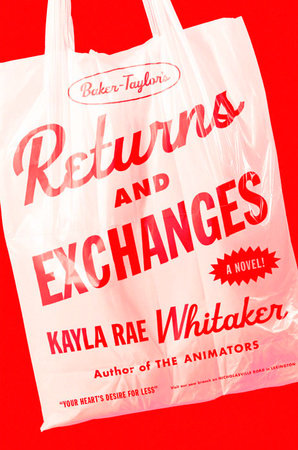 Returns and Exchanges Hardcover by Kayla Rae Whitaker