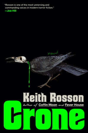 Crone Hardcover by Keith Rosson