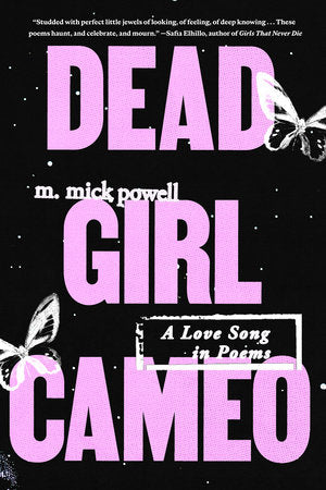 Dead Girl Cameo Paperback by m. mick powell