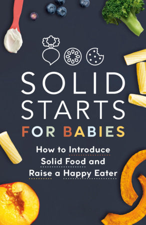 Solid Starts for Babies Paperback by Solid Starts