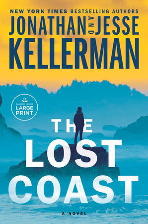 The Lost Coast Paperback by Jonathan Kellerman and Jesse Kellerman