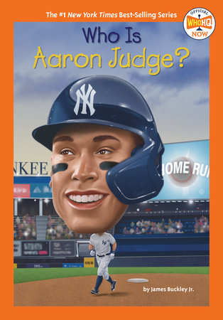 Who Is Aaron Judge? Paperback by James Buckley Jr.; Illustrated by Andrew Thomson