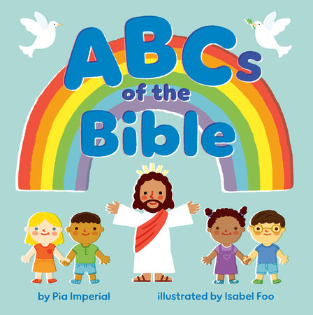 ABCs of the Bible EL by Pia Imperial; Illustrated by Isabel Foo