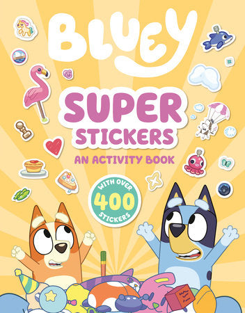 Bluey: Super Stickers Paperback by Penguin Young Readers Licenses