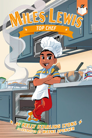 Top Chef #6 Paperback by Kelly Starling Lyons; Illustrated by Wayne Spencer