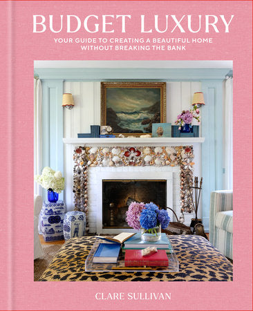 Budget Luxury Hardcover by Clare Sullivan