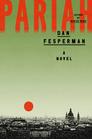 Pariah Hardcover by Dan Fesperman