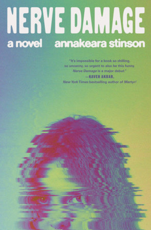 Nerve Damage Hardcover by Annakeara Stinson