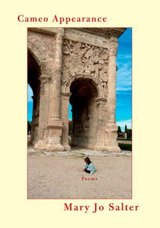 Cameo Appearance Hardcover by Mary Jo Salter