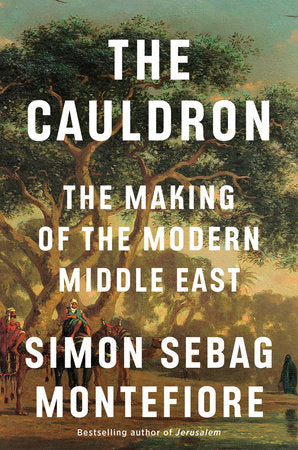 The Cauldron Hardcover by Simon Sebag Montefiore