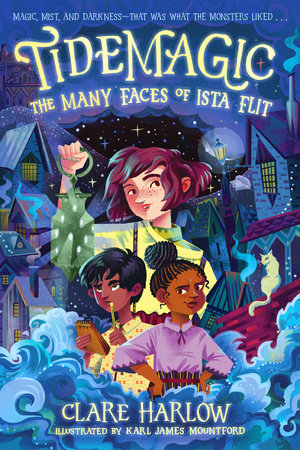 Tidemagic: The Many Faces of Ista Flit Paperback by Clare Harlow