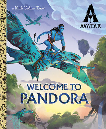 Welcome to Pandora Little Golden Book (AVATAR) Hardcover by Golden Books; illustrated by Golden Books
