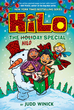 Hilo: The Holiday Special Hardcover by Judd Winick