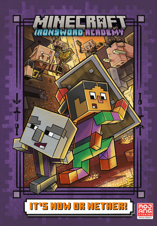 It's Now or Nether! (Minecraft Ironsword Academy #2) Hardcover by Caleb Zane Huett