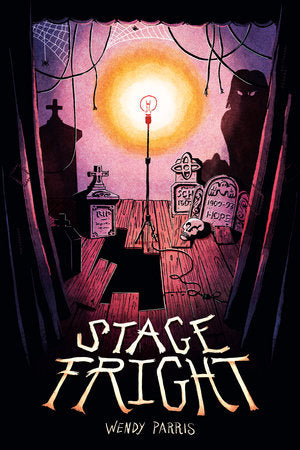 Stage Fright TR by Wendy Parris