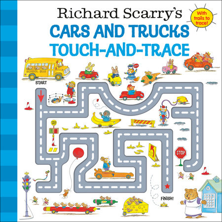 Richard Scarry's Cars and Trucks Touch-and-Trace Board Book by Richard Scarry