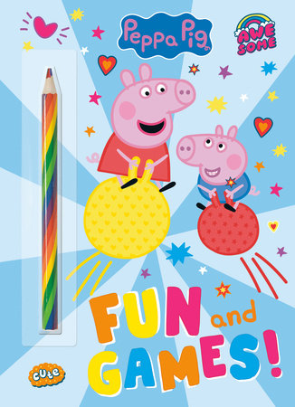 Fun and Games! (Peppa Pig) TR by Golden Books; illustrated by Golden Books