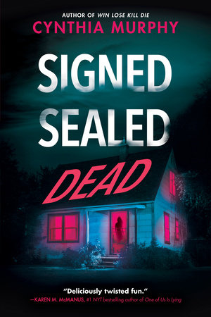 Signed Sealed Dead Paperback by Cynthia Murphy
